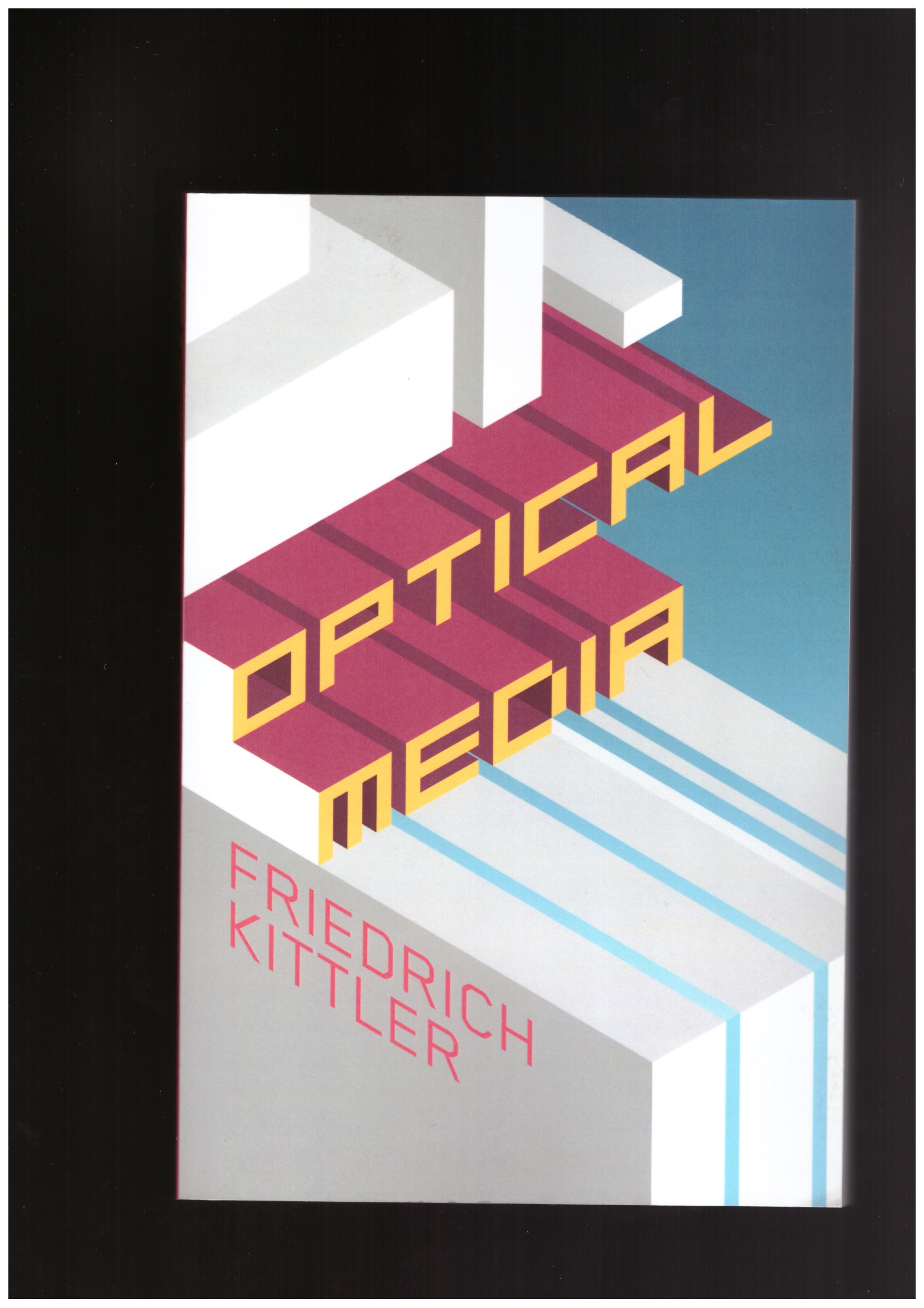 KITTLER, Friedrich - Optical Media